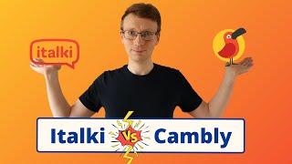 Italki Vs Cambly - Which is Best for Learning English?