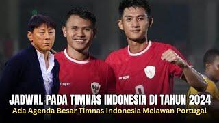 JADWAL PADAT TIMNAS INDONESIA ~ Ahir 2024 Ada Agenda Besar Timnas Indonesia Melawan Portugal