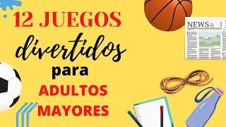 12 JUEGOS divertidos para ADULTOS MAYORES