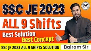 SSC JE 2023 ALL 9 SHIFTS | Complete solution| Elimination Approaches with Best concepts By BalramSir