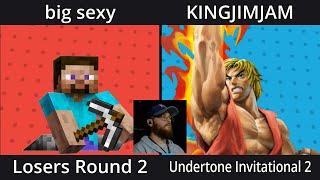 Undertone Invitational 2 Final Bracket - big sexy vs KINGJIMJAM