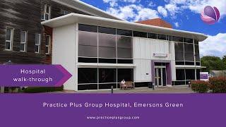 Hospital tour | Practice Plus Group Hospital, Emersons Green