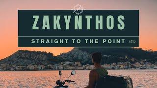 Zakynthos | Straight to the Point Guide