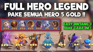 PAKE SEMUA HERO LEGEND 5 GOLD !! CARA GAMPANG DAPET BINTANG 3 DI MAGIC CHESS !