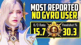 THE MOST REPORTED NO GYRO PLAYER IN PUBG MOBILE FOR CHEATING!!