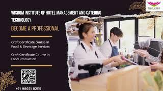 Wisdom Institute of Hotel Management and Catering Technology || Start your career with us #wisdom