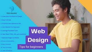 Beginner’s Guide to Web Design: Tips to Get Started 