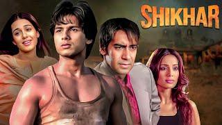 Ajay Devgn & Shahid Kapoor - Superhit Hindi Movie | Shikhar (2005) | John Abraham | Bipasha Basu