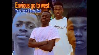 Young Frody ft Sthoas Scott-Envious go to west (By Racy-j Kay 2022)