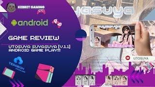 Utouto suyasuya v.1.1 [Android Game play]