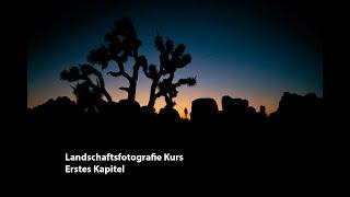 Landschaftsfotografie Kurs von Michael Damböck Probekapitel