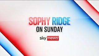 Sophy Ridge on Sunday: Dominic Raab, Lisa Nandy and Daisy Cooper