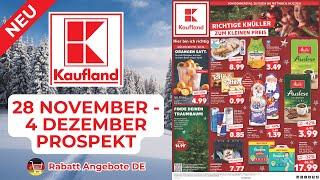 KAUFLAND Werbung Prospekt - Rabatt Angebote DE | Angebote ab 28.11.2024