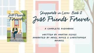 Just Friends Forever by Martha Keyes, Sheppards in Love 2, Full Audiobook