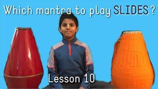 Which Mantra To Play SLIDES On? | Splash Mridanga Learning Lesson 10 | The Krsna Conscious Corner