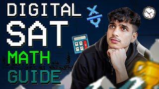 Digital SAT Math 2024 ULTIMATE Survival Guide!