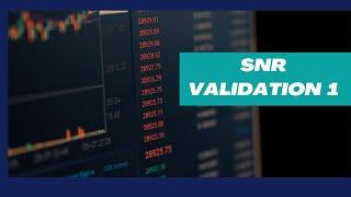 How to validate an SNR/EG part 1| Advance MSNR with Algo Logic! (Support and Resistance Strategy)