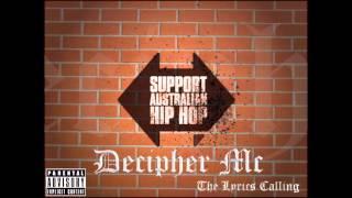 By Your Side - By Decipher Mc - Australian Underground Hip Hop - Aussie Mc - Aussie Rapper