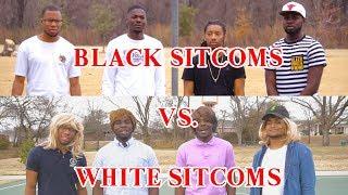 BLACK SITCOM THEMES VS WHITE SITCOM THEMES