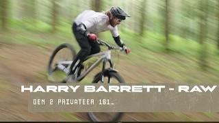 Harry Barrett Raw - Gen 2 Privateer 161