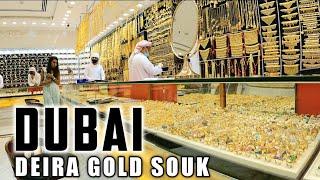 [4K] Only in DUBAI! World's Biggest Gold Market! DEIRA GOLD SOUK 2022!