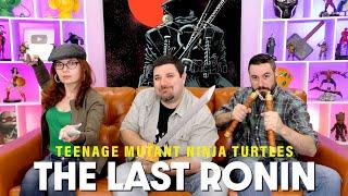 The END of the Teenage Mutant Ninja Turtles! | The Last Ronin
