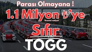 1.1 Milyona Sıfır TOGG Kampanyası !