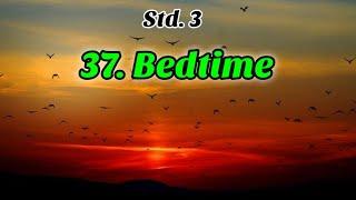 Bedtime Poem | Std 3 | Lesson 37 | English Medium | English Balbharati | Maharashtra State Board