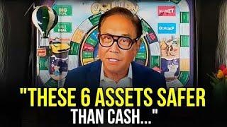 Don't Keep Your Cash In The Bank": 6 Assets That Are Better & Safer Than Cash | Robert Kiyosaki