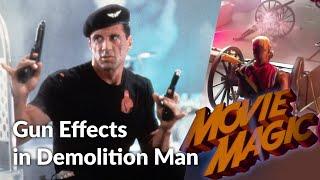 Movie Magic HD episode 17 - Gun Effects in Demolition Man