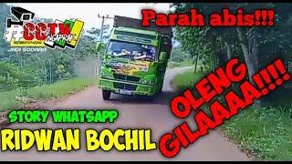 Story whatsapp oleng parah ridwan bochil bontang banting stirr mantavv || cctv ngaprak