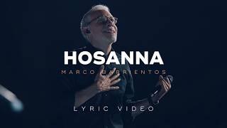 Hosanna (Videolyric) - Marco Barrientos