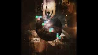 Shad "Keep Shining"