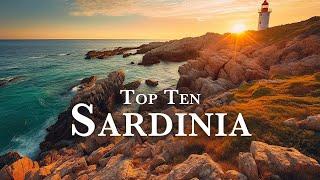 Discover Sardinia - Top 10 Heart-Stirring Destinations to Explore