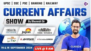 15 & 16 September 2024 Current Affairs | Current Affairs Today | The Hindu Analysis by Bhunesh Sir