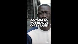 ¡CONOCE LA VERDADERA VOZ DE KHABY LAME! #shorts