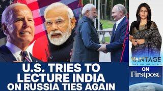 Modi in Russia Row: US tells India not to take Friendship for Granted | Vantage with Palki Sharma