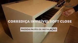 Corrediça Invisível Soft Close