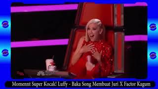 Moment Super Kocak! Luffy - Baka Song Membuat Juri X Factor Kagum