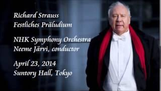 R. Strauss: Festliches Präludium - N. Järvi / NHK Symphony Orchestra