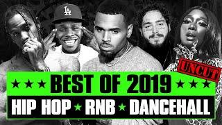  Hot Right Now Best of 2019 [Uncut] Best R&B Hip Hop Rap Dancehall Songs of 2019 New Year 2020 Mix