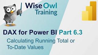 DAX for Power BI Part 6.3 - Calculating Running Total or To Date Values