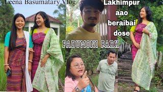 PADUMONI PARK || DOSE BERAIBAI || Leena Basumatary Vlogs 