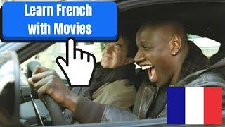 Learn French watching Movies : Film "Intouchables" avec sous-titres