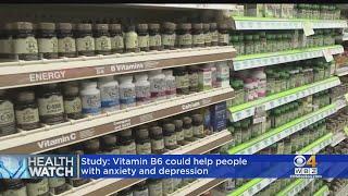 Study: Vitamin B6 may help people who suffer from anxiety, depression