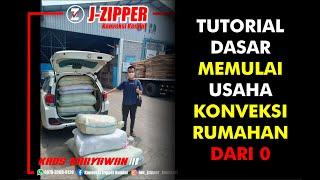 TUTORIAL DASAR MEMULAI USAHA KONVEKSI RUMAHAN "DARI 0"