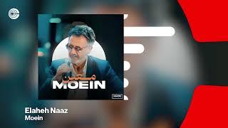 Moein - Elaheh Naaz | معین - الهه ناز OFFICIAL TRACK