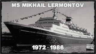 MS MIKHAIL LERMONTOV (1972 - 1986)