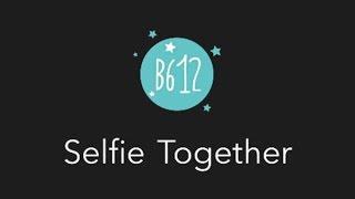LINE - B612, Take selfies together