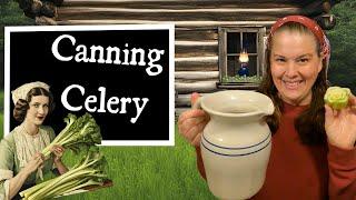 How To Can Celery, And Why You Should Now!